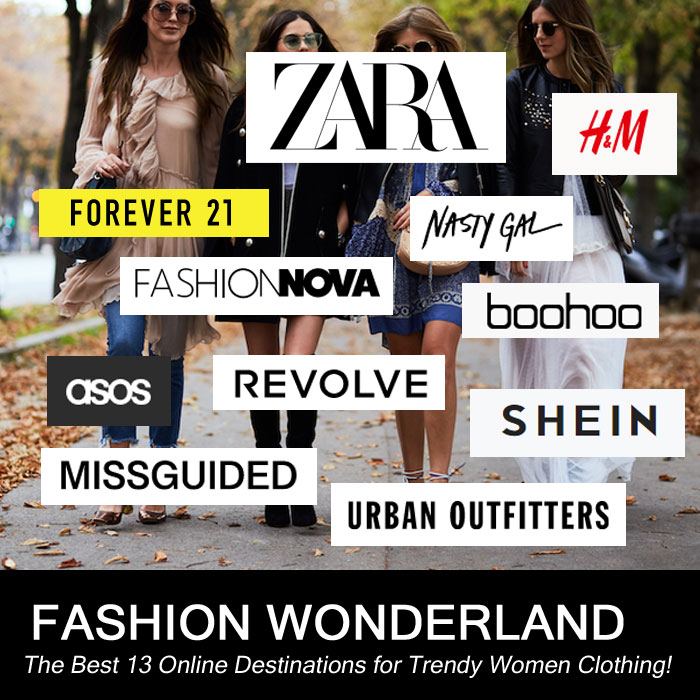 Fashion Wonderland:  The Best 13 Online Destinations for Trendy Women Clothing!